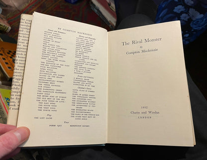 Compton Mackenzie : The Rival Monster : First Edition 1952 ( In Dust Jacket)