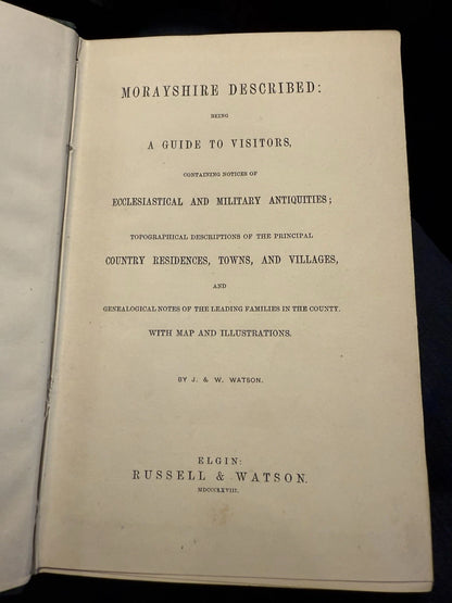 1868 Morayshire Described : Being a Guide to Visitors : J. & W. Watson