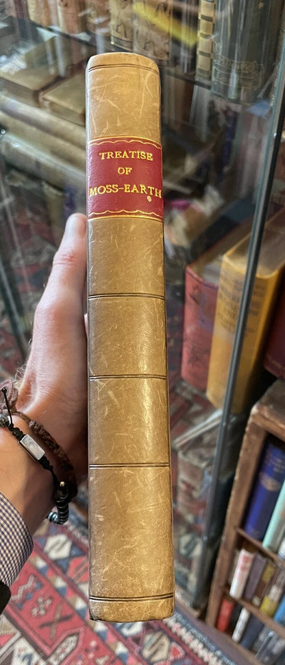 1811 A Treatise on Origin & Cultivation of Moss-Earth into Manure / Farming