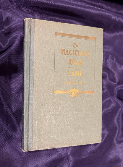 1920 The Magician's Road to Fame : Laurance Glen : Magic Circle : Conjuring