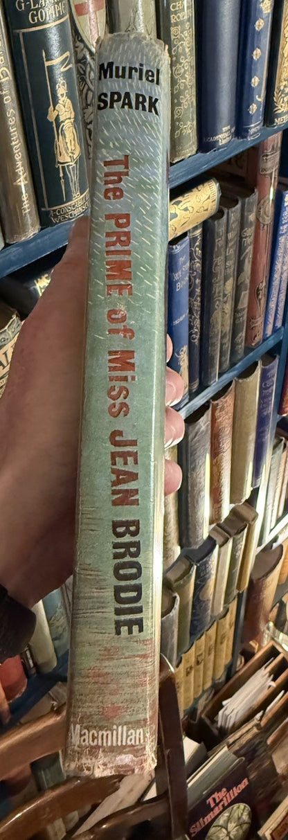 Muriel Spark : The Prime of Miss Jean Brodie : First Edition 1961