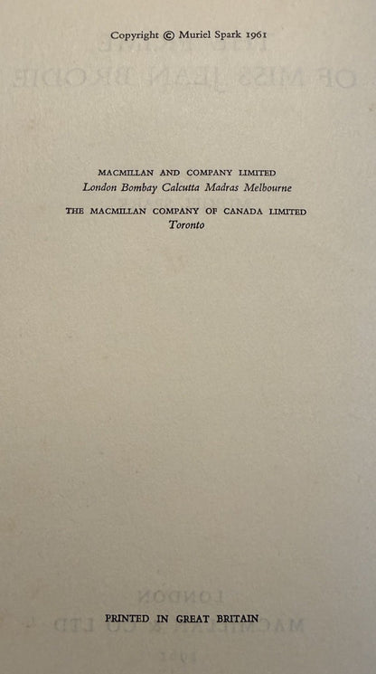 Muriel Spark : The Prime of Miss Jean Brodie : First Edition 1961