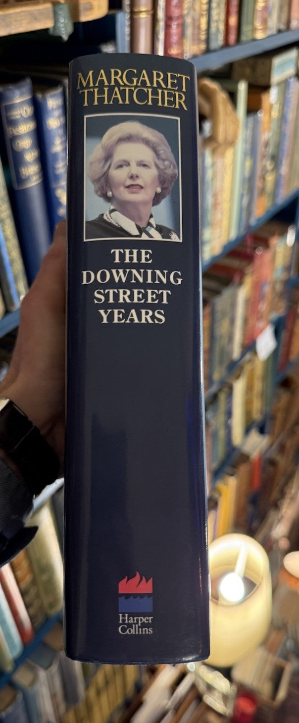 Margaret Thatcher (SIGNED) The Downing Street Years : 1st/1st 1993