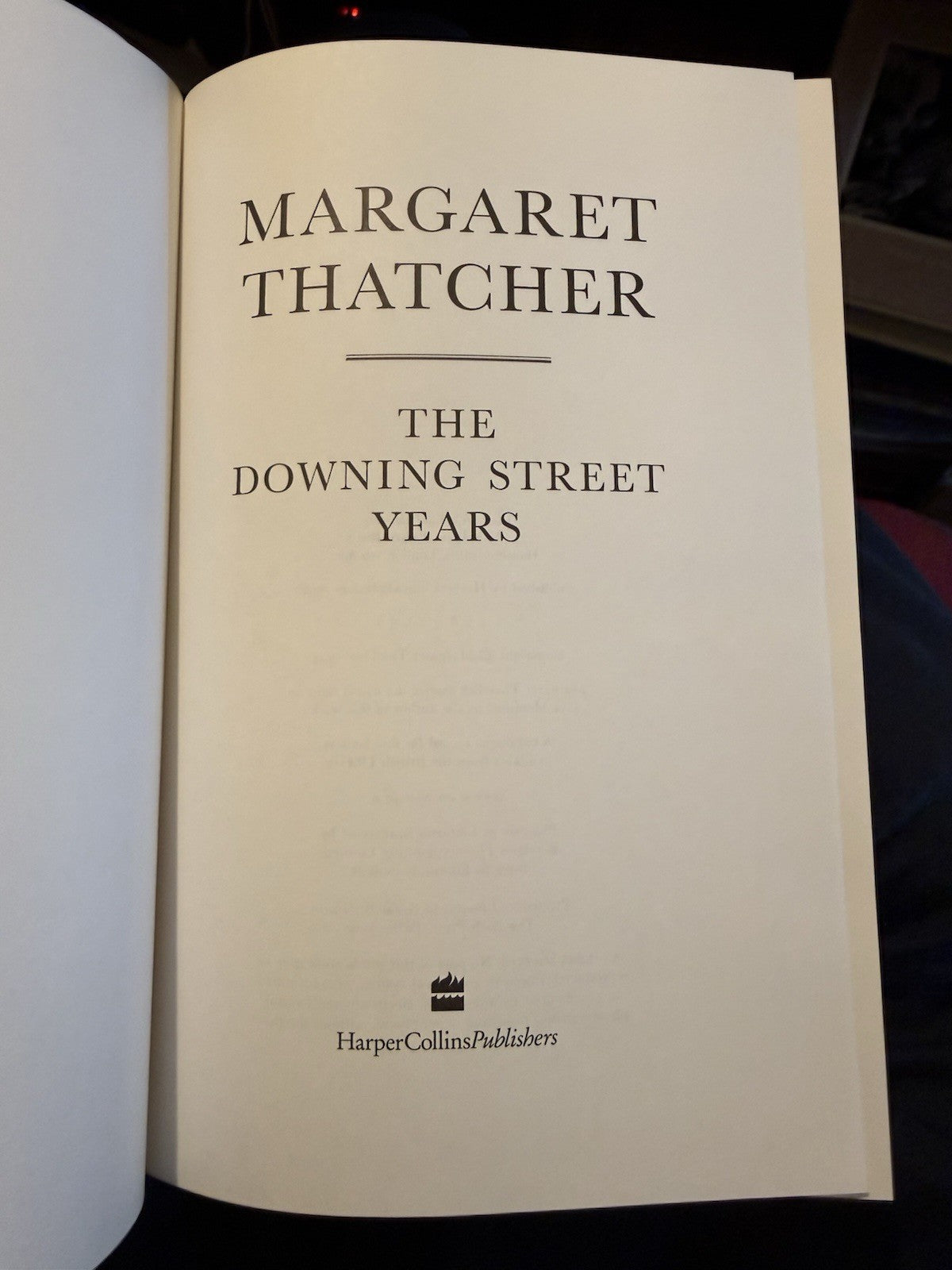 Margaret Thatcher (SIGNED) The Downing Street Years : 1st/1st 1993