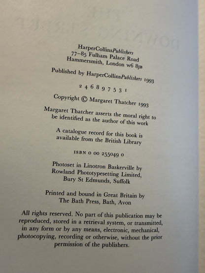 Margaret Thatcher (SIGNED) The Downing Street Years : 1st/1st 1993