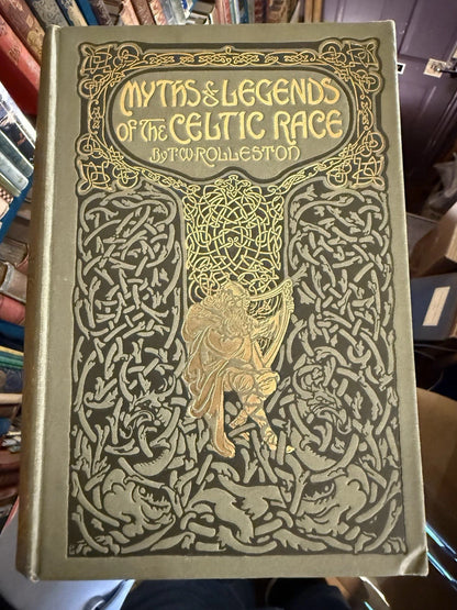 1917 Myths and Legends of the Celtic Race : T W Rolleston : History