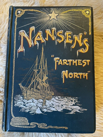 1898 NANSENS FARTHEST NORTH (2 Vols) POLAR EXPLORATION Illustrated MAPS