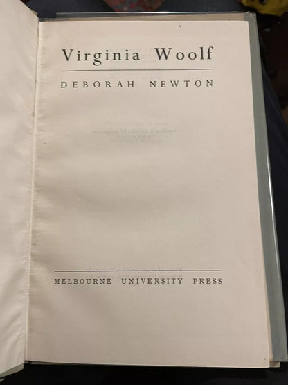 Virginia Woolf - Deborah Newton : Australian Hardback in DJ : 1st Edition 1946