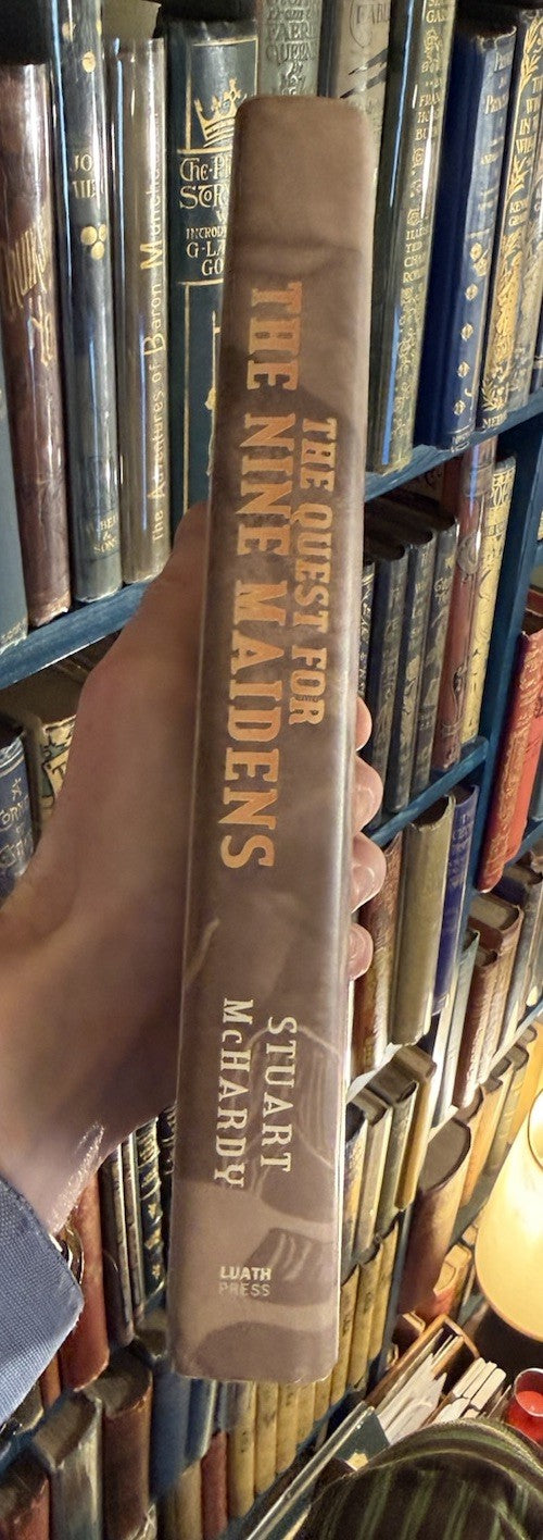 The Quest for the Nine Maidens (SIGNED) Stuart McHardy : Shape-shifters Diviners