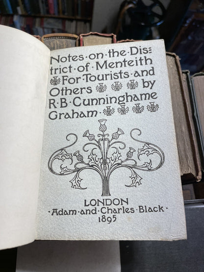 1895 MENTEITH For TOURISTS R. B. Cunninghame Graham :  SOUTH PERTHSHIRE Guide