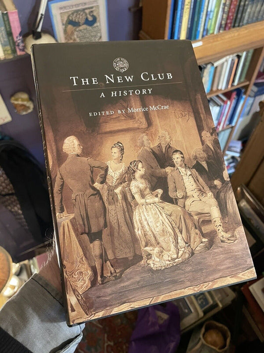 The New Club : A History (Edinburgh) : Morrice McCrae 2004