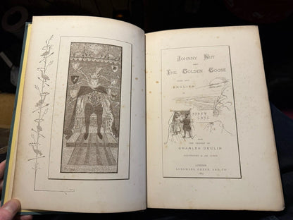 1887 Johnny Nut and the Golden Goose : Translated by Andrew Lang