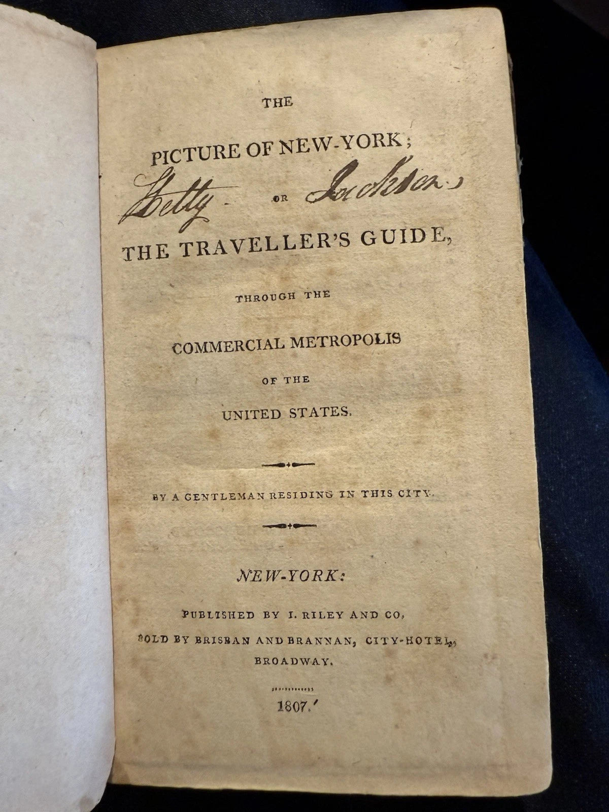 1807 The Picture of New York : Travellers Guide Through Commercial Metropolis