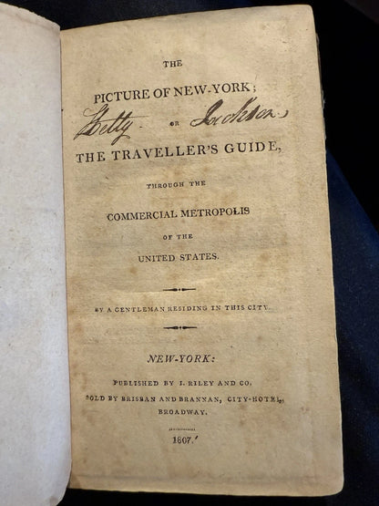 1807 The Picture of New York : Travellers Guide Through Commercial Metropolis