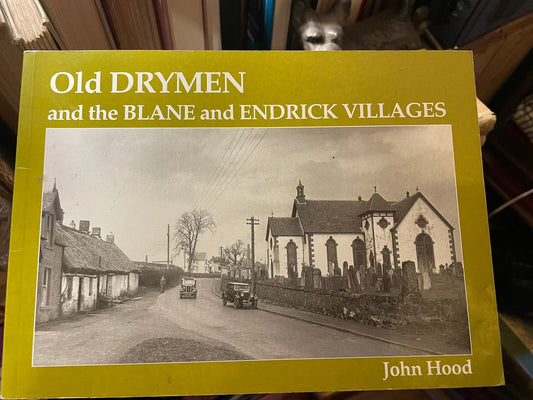 Old Drymen & the Blane & Endrick Villages : Photographs : Local History VGC