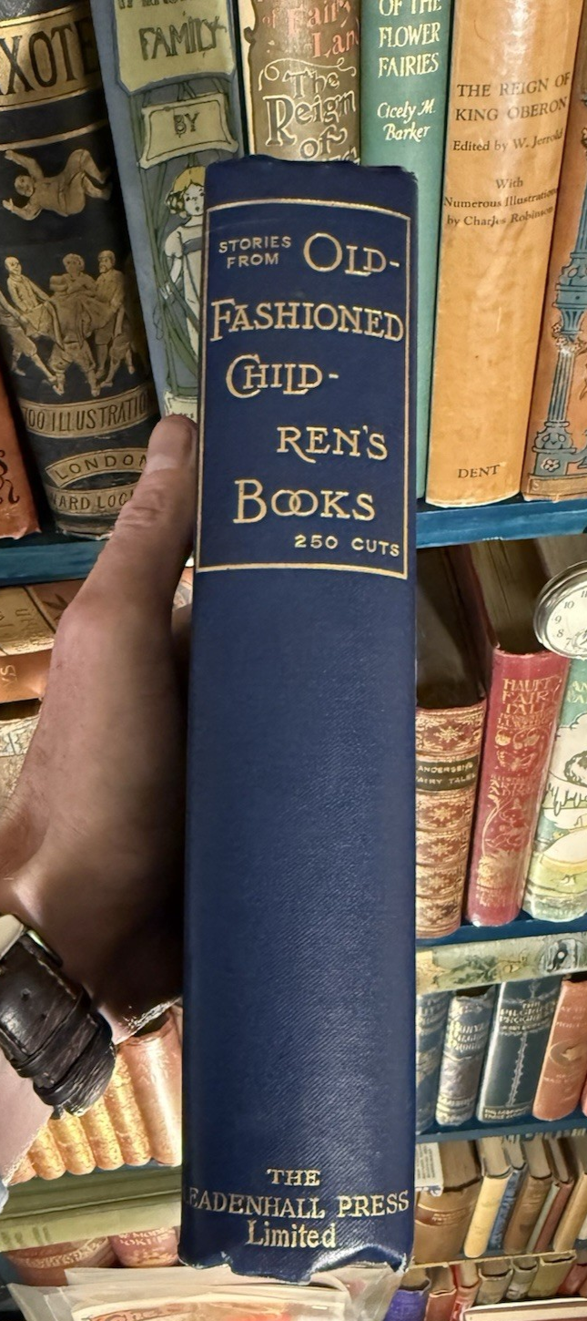 1899 Stories from Old-Fashioned Children's Books : Andrew W. Tuer
