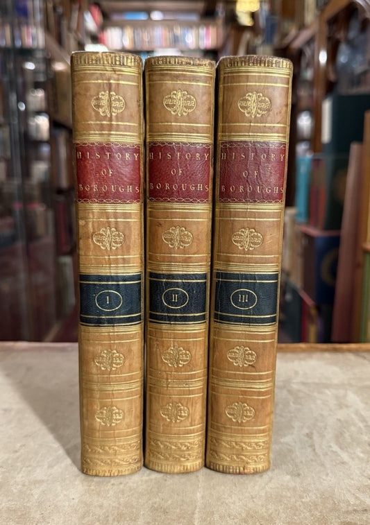1792 Oldfield HISTORY of BOROUGHS of GREAT BRITAIN, 3 Vols, FINE TREE CALF