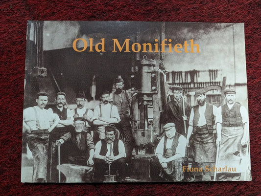 Old Monifieth: Photographs : Local History VGC