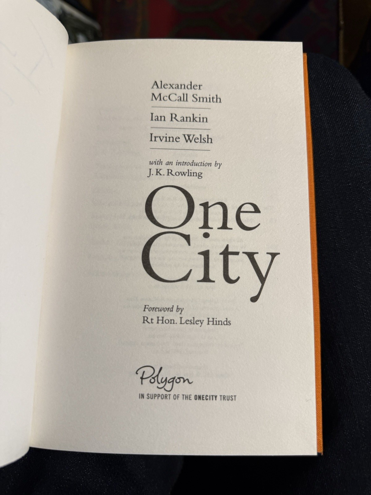 One City : SIGNED Ltd : J K Rowling : Ian Rankin : Irvine Welsh & McCall Smith