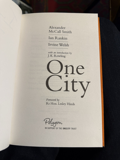 One City : SIGNED Ltd : J K Rowling : Ian Rankin : Irvine Welsh & McCall Smith