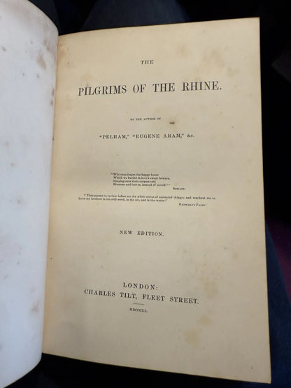 1840 The Pilgrims of the Rhine : Lord Edward Bulwer Lytton : New Edition