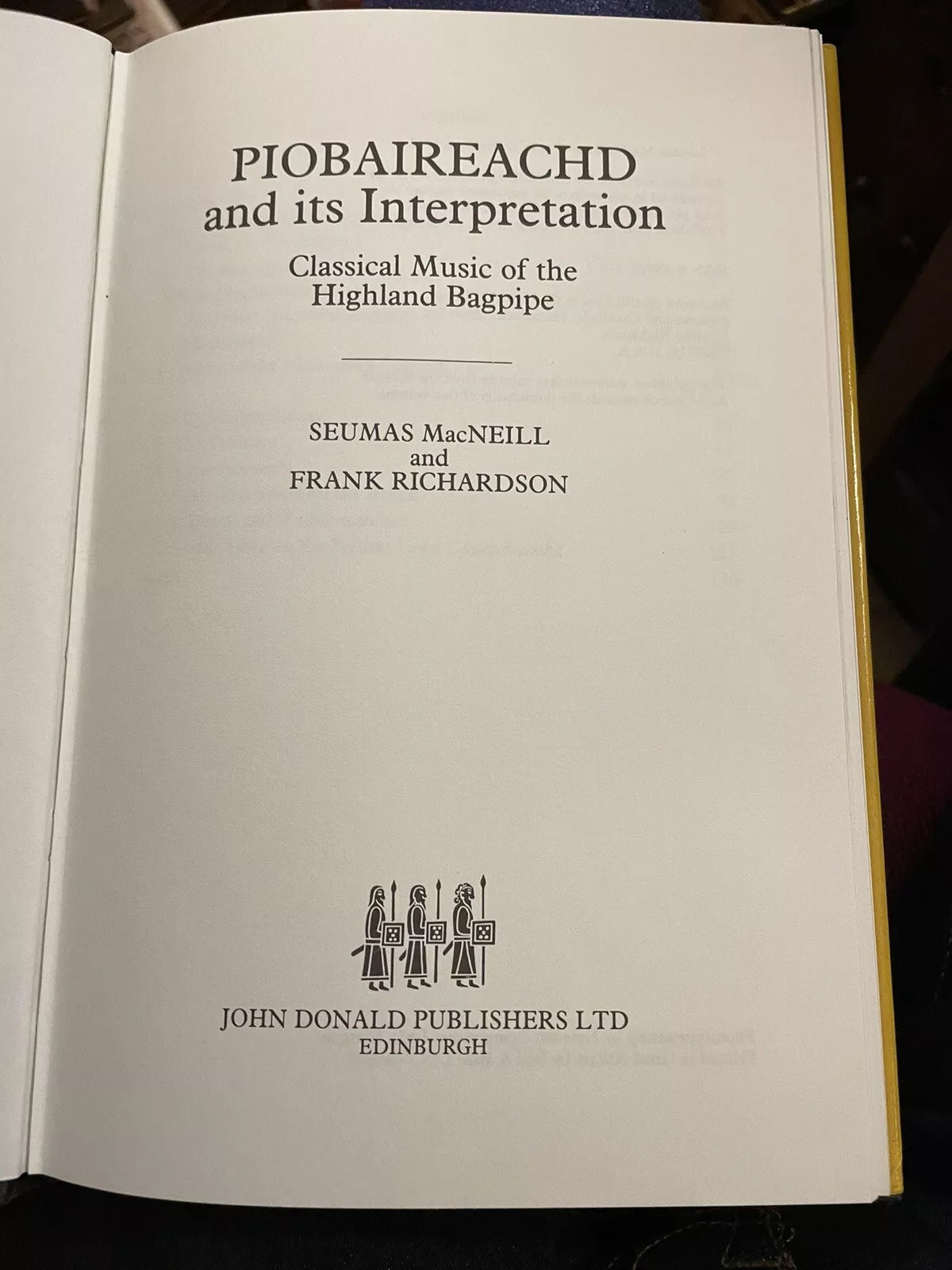 Piobaireachd and Its Interpretation : Classical Music of the Highland Bagpipe