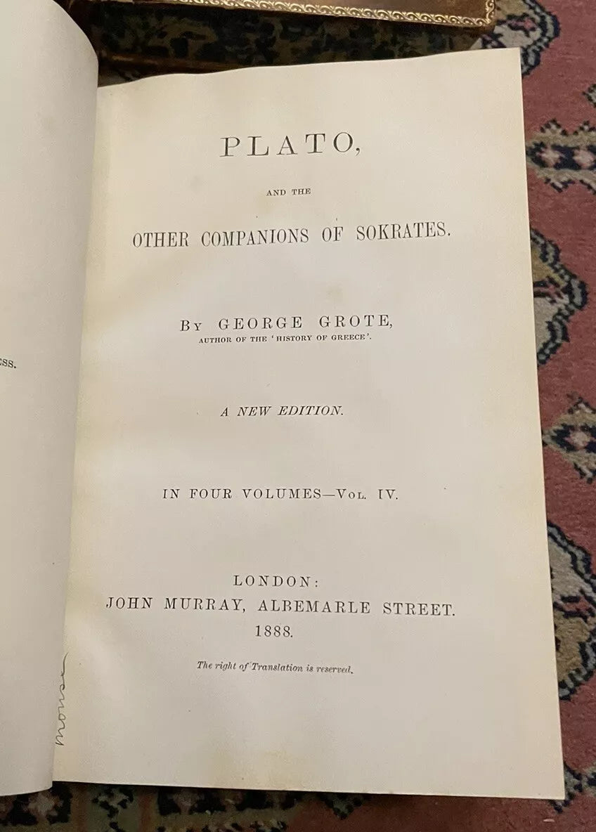 1888 Plato and the Other Companions of Socrates (4 vols) Henry Sotheran