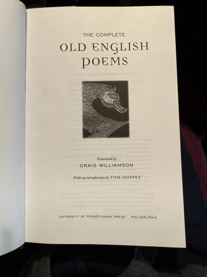 Complete Old English Poems : Translated by Craig Williamson : Hardback 2017