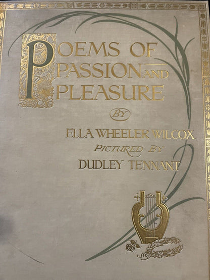 1914 ELLA WHEELER WILCOX Poems of Passion and Pleasure STUNNING ILLUSTRATED BOOK