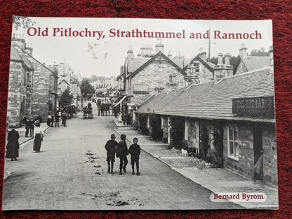 Old Pitlochry, Strathtummel and Rannoch : Photographs : Local History VGC