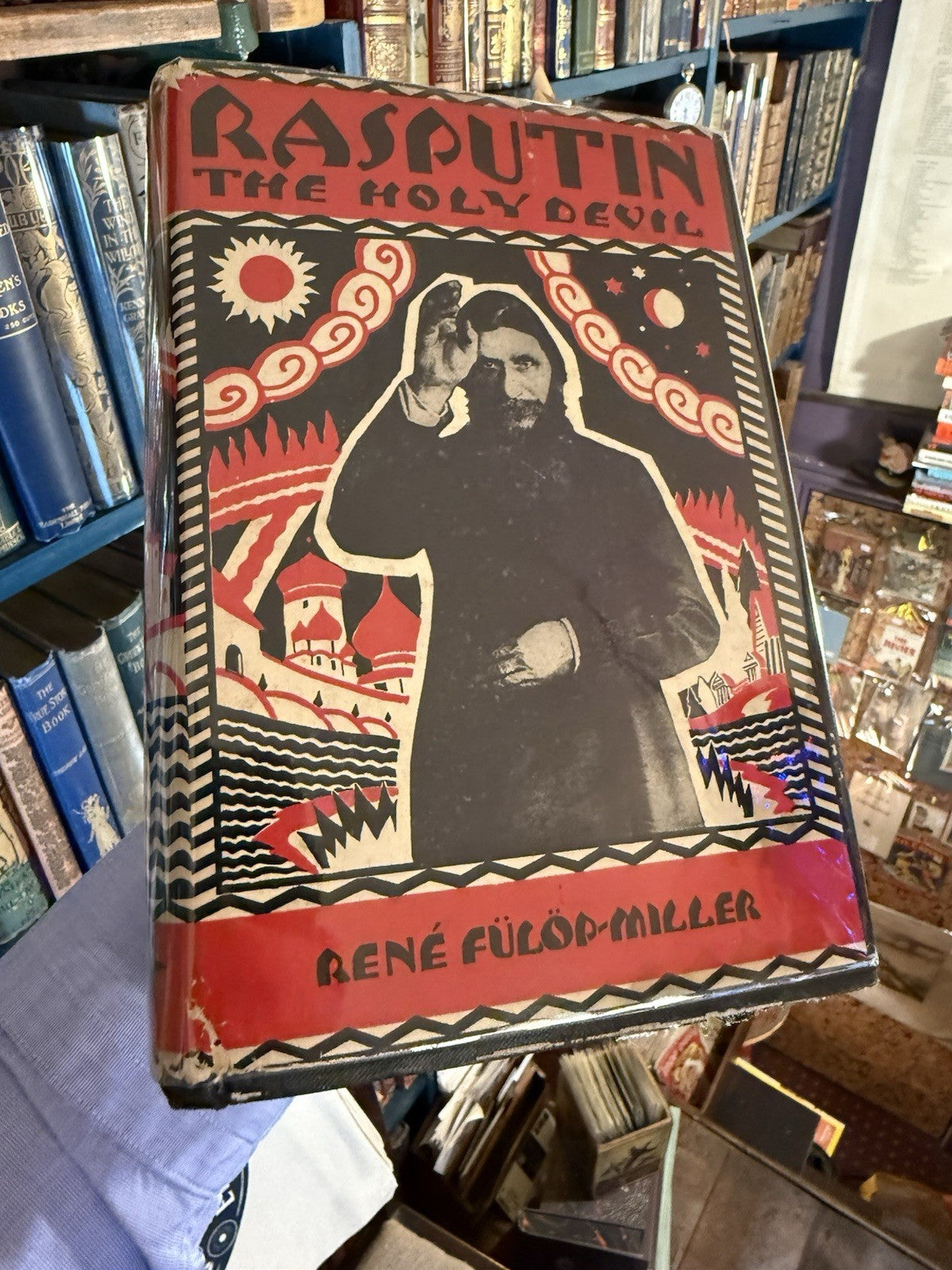 1928 Rasputin, the Holy Devil : Rene Fulop-Miller : 1st Ed in VG Dust Jacket