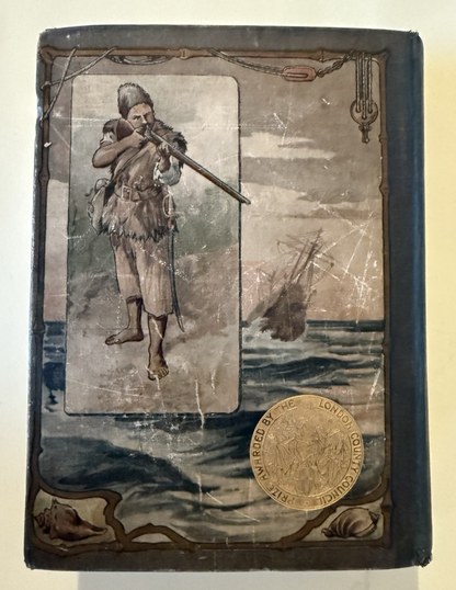 1905 Robinson Crusoe : Daniel Defoe : Decorative Binding : Symington
