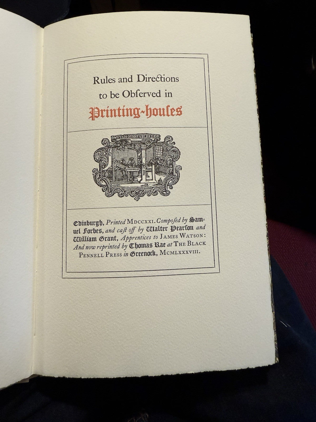 Rules and Directions to be Observed in Printing Houses : Printer James Watson