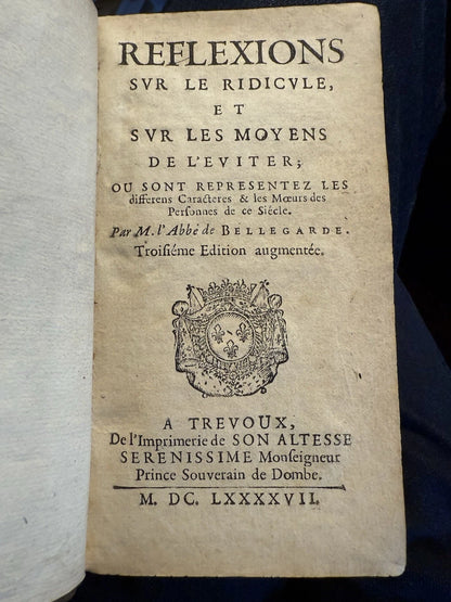 1697 Reflexions sir le Ridicule et sur les Moyens : Reflections on the Rediculous