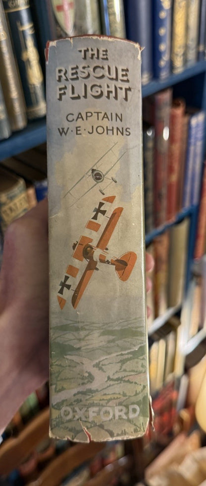 Captain W. E. Johns : The Rescue Flight : 1st Edition in Orig Dust Jacket 1939 : Biggles