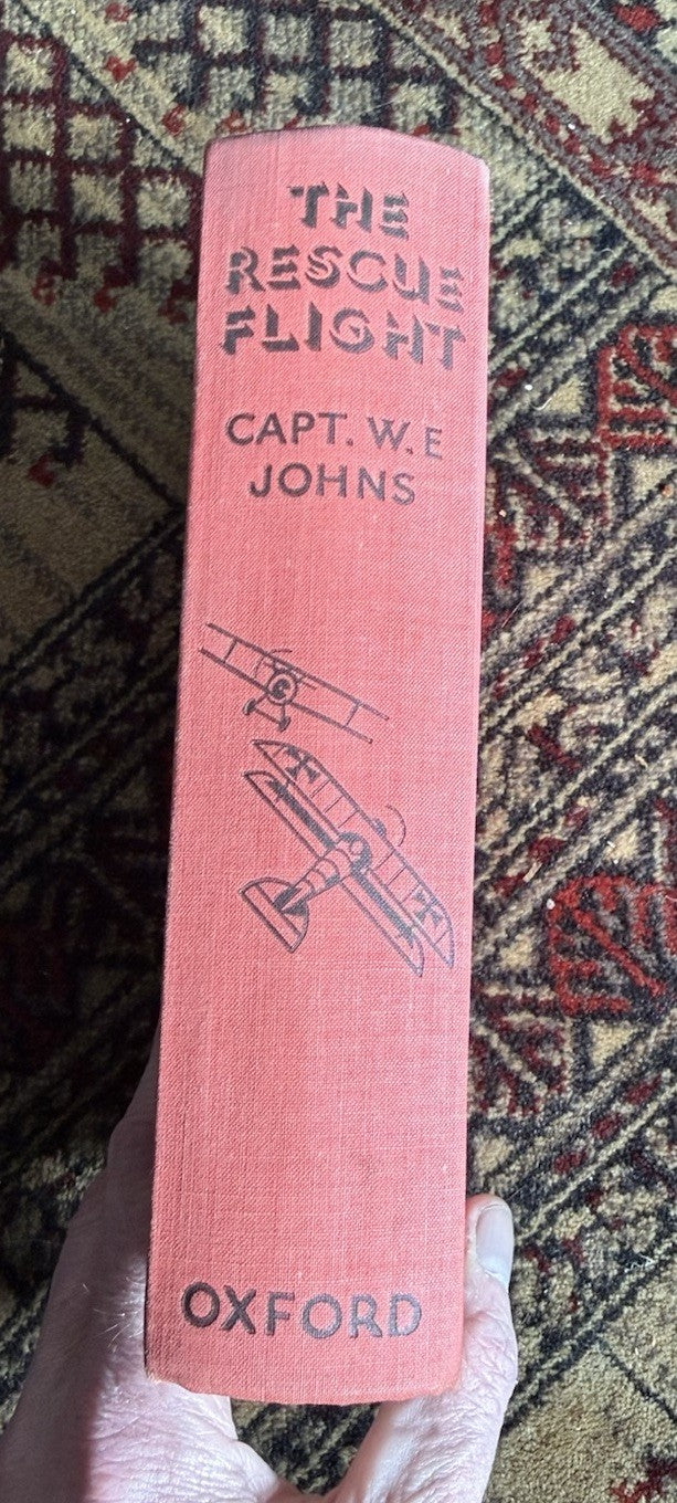 Captain W. E. Johns : The Rescue Flight : 1st Edition in Orig Dust Jacket 1939 : Biggles