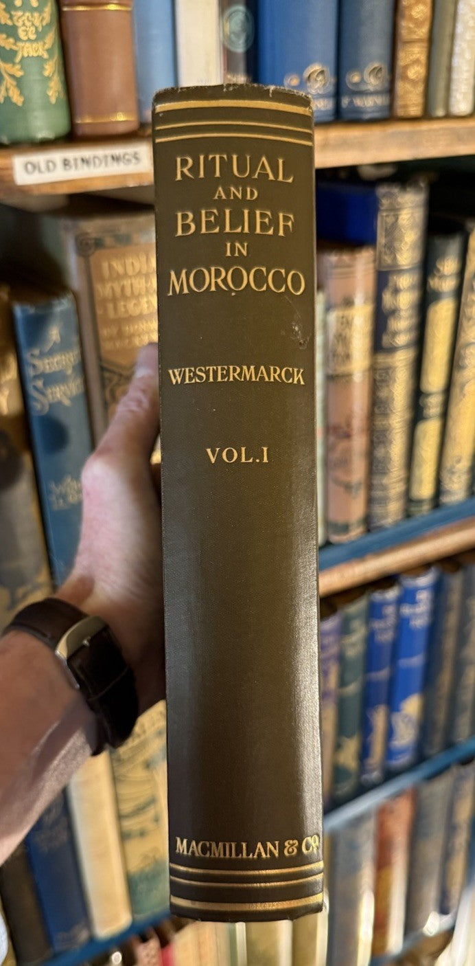 1926 Ritual and Belief in Morocco : Westermarck : Vol 1 : Historical Culture