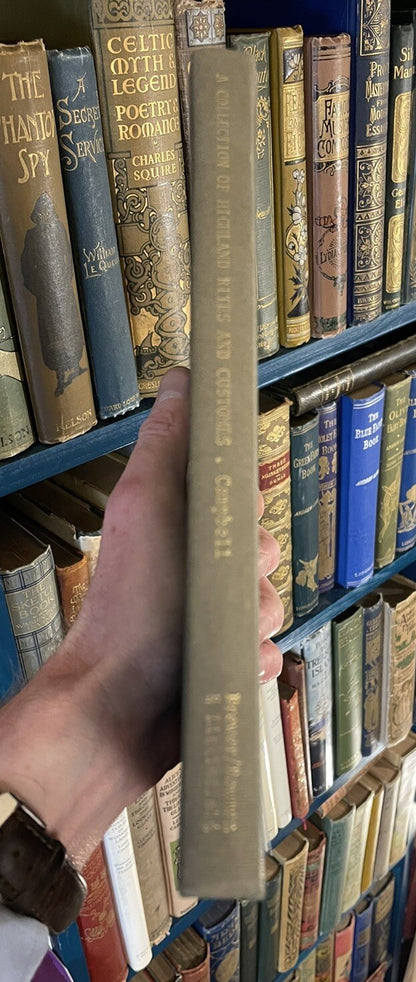 A Collection of Highland Rites and Customes : J. L. Campbell : James Kirkwood