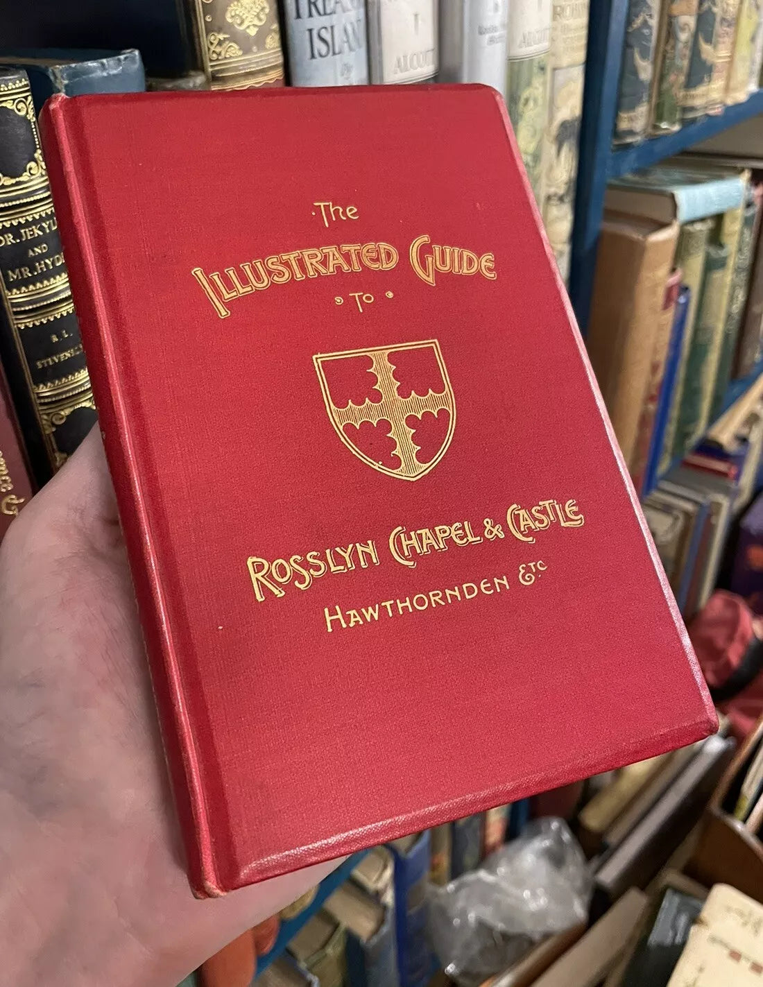 Illustrated Guide to Rosslyn Chapel & Castle, Hawthornden : Sinclair Family 1908