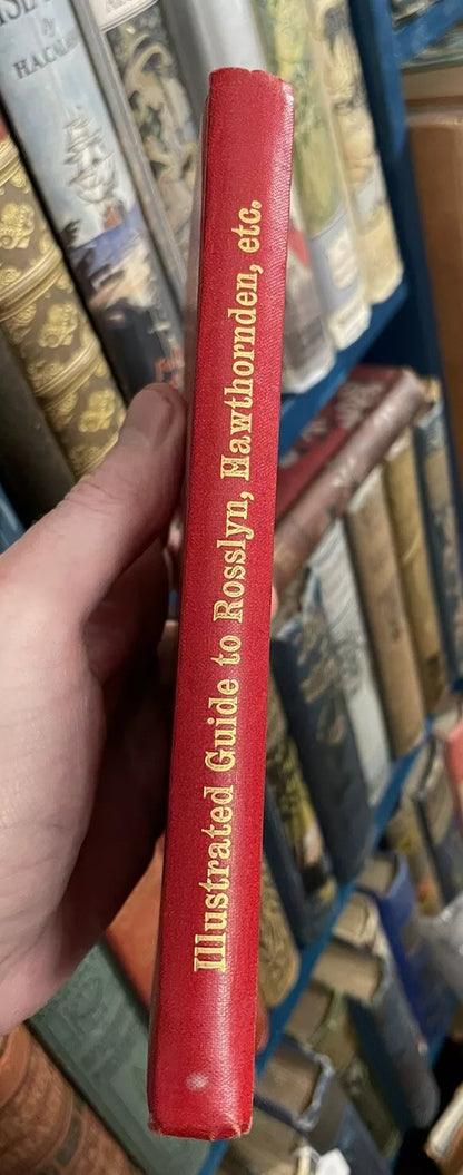 Illustrated Guide to Rosslyn Chapel & Castle, Hawthornden : Sinclair Family 1908