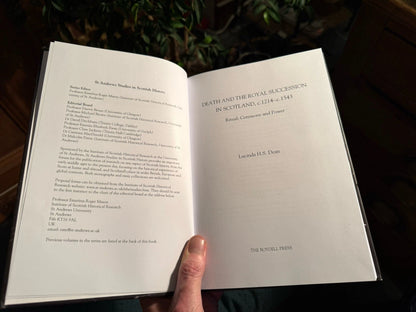 Death and the Royal Succession in Scotland c.1214-c.1543 : Lucinda H. S. Dean