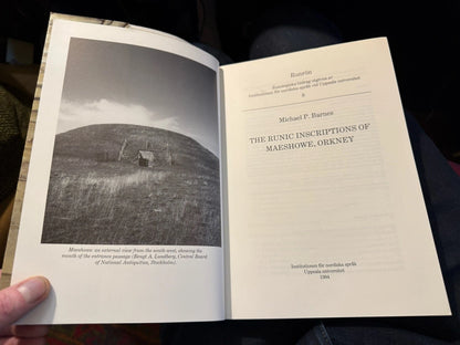 The Runic Inscriptions of Maeshow, Orkney : Michael P. Barnes : 1994: Scarce:VGC