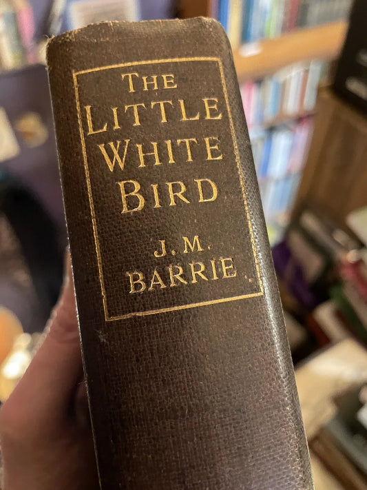 1902 The Little White Bird (First mention of Peter Pan) J M Barrie 1st edition