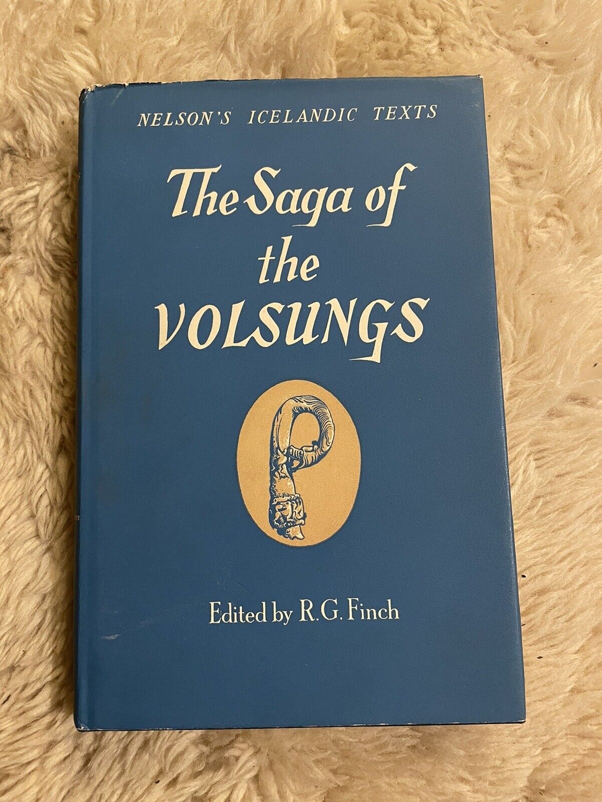 Saga of the Volsungs : Nibelung Legend : Icelandic Texts : R G Finchexts