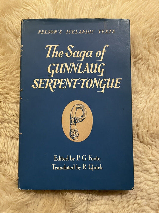 Saga of Gunnlaug Serpent-Tongue : Icelandic Texts : Norse Mythology 1957