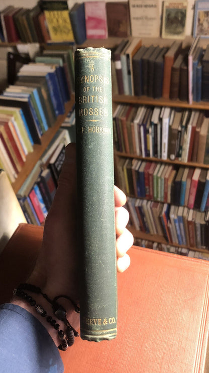 1884 A Synopsis of British Mosses (and Ireland) Genera / Species : Hobkirk