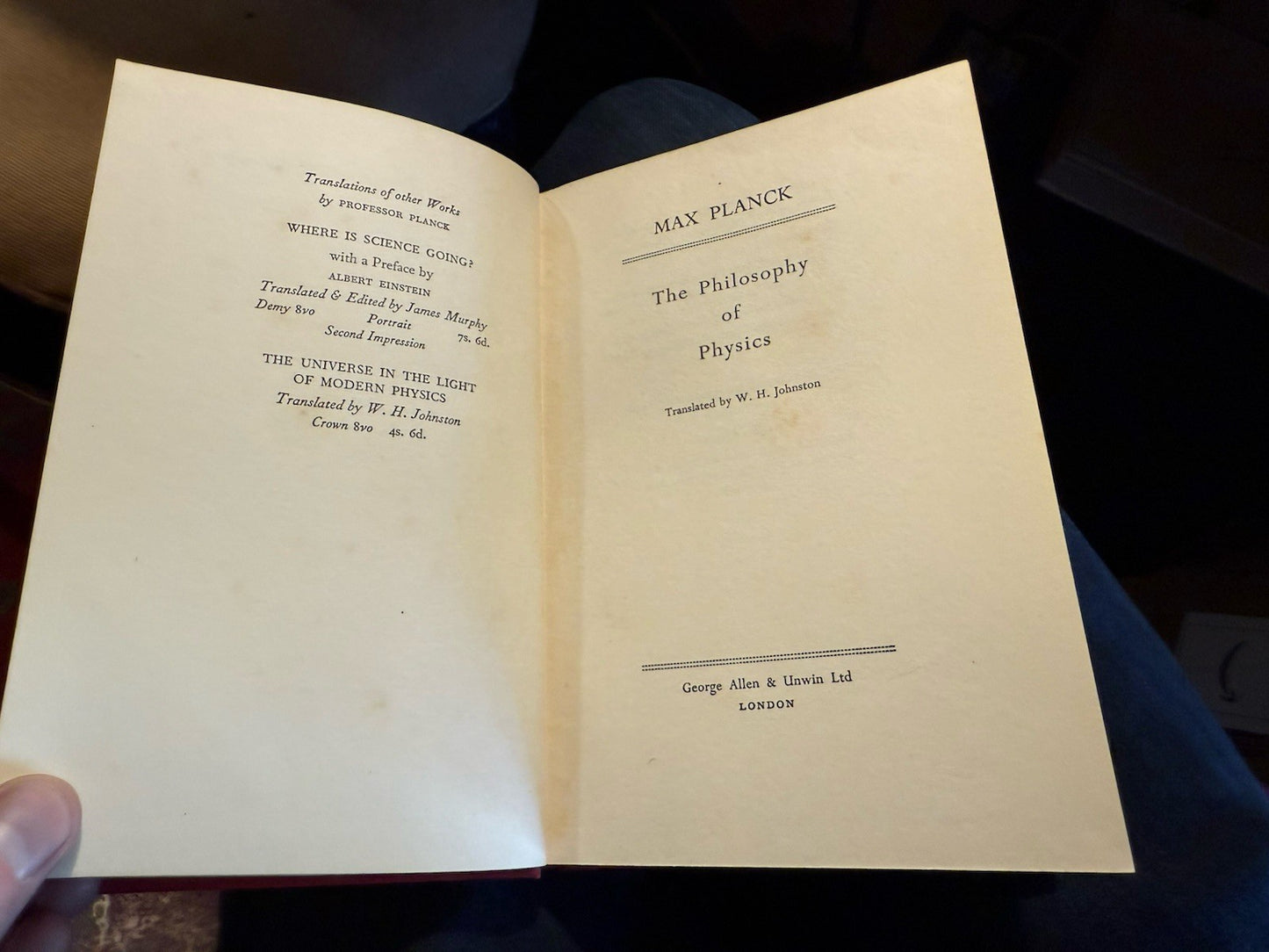Max Planck : The Philosophy of Physics : Science Classic : 1st Edition 1936