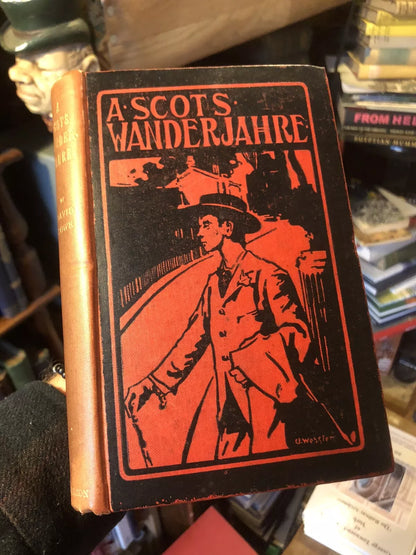 1900 A Scots Wanderjahre : David Lowe :(Scottish Socialist Activist) Scotland