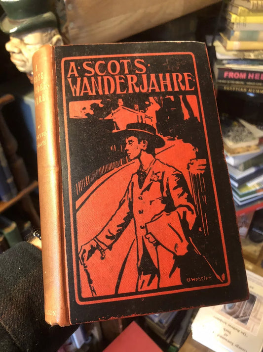 1900 A Scots Wanderjahre : David Lowe :(Scottish Socialist Activist) Scotland