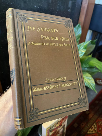 c1875 : The Servants Practical Guide : Duties & Rules : Household Management